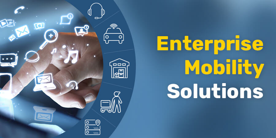 Enterprise Mobility Management Solutions